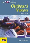 The RYA Book of Outboard Motors - Tim Bartlett