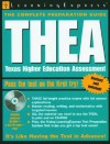 THEA: Texas Higher Education Assessment [With CD-ROM] - Learning Express LLC, LearningExpress