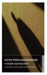 Notes from Underground - Fyodor Dostoyevsky, Kyril Zinovieff, Jenny Hughes