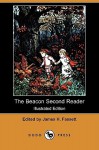 The Beacon Second Reader (Illustrated Edition) (Dodo Press) - James H. Fassett