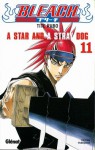 Bleach, Tome 11: A Star and a Stray Dog - Tite Kubo