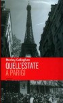 Quell'estate a Parigi - Morley Callaghan