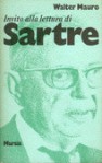 Invito alla lettura di Jean-Paul Sartre - Walter Mauro