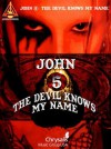 The Devil Knows My Name (Guitar Recorded Versions) (Recorded Versions Guitar) - John 5