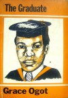 The Graduate - Grace Ogot