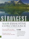 Strongest NASB Exhaustive Concordance Super Saver - James Strong, Robert L Thomas