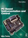 PC Based Instrumentation and Control - Mike H. Tooley