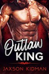 OUTLAW KING - Jaxson Kidman