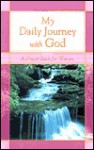 My Daily Journey with God: A Prayer Book for Women - Mary Carlisle Beasley