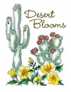 Desert Blooms - Millie Miller, Sally King, Cyndi Nelson