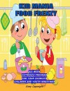 Kid Mania Food Frenzy: Children's Ministry Outreach Program - Ginny Caponigro