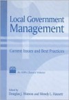 Local Government Management: Current Issues and Best Practices - Thomas R. Michl