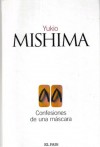 Confesiones de una máscara - Yukio Mishima