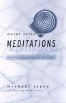 Moral Tales and Meditations - Michael Joyce