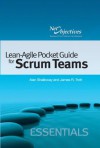 Lean-Agile Pocket Guide for Scrum Teams - Alan Shalloway, James Trott