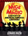 Of Mice and Magic: A History of American Animated Cartoons; Revised and Updated - Leonard Maltin, Jerry Beck