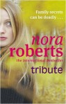 Tribute - Nora Roberts