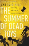 The Summer of Dead Toys - Antonio Hill, Laura McGloughlin