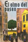 El olmo del paseo - Anatole France