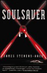 Soulsaver - James Stevens, James Stevens-Arce