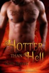 Hotter than Hell - Raine Weaver