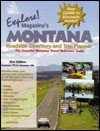 Montana Roadside Directory and Trip Planner: The Essential Montana Travel Reference Guide - Michael Dougherty, Corinne Gaffner, Jennifer Williams