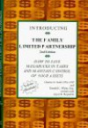 Introducing the Family Limited Partnership: How to Save Megabucks in Taxes and Maintain Control of Your Assets - Ronald C. White Jr., Charles S. Stoll