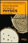 Recent Advances and Issues in Physics - David Newton