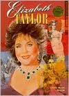 Elizabeth Taylor, Actress (Women of Achievement) - Linda-Marie Singer, Matina S. Horner