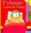 T Choupi a Peur de L Orage - Thierry Courtin