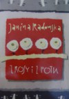 Z rosy i z potu - Janina Radomska