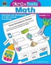 Cut & Paste Math: Grades 1-3 (Cut and Paste) - Jodene Lynn Smith