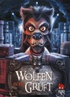 Wolfen, Band 3: Wolfengruft - Di Toft