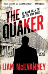 The Quaker - Liam McIlvanney