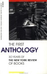 First Anthology: Thirty Years of the New York Reviews of Books - Barbara Epstein