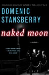 Naked Moon - Domenic Stansberry