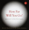 How Far Will You Go?: Questions to Test Your Limits - Evelyn McFarlane