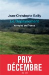 Le Dépaysement : voyages en France - Jean-Christophe Bailly