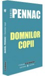 Domnilor Copii - Daniel Pennac, Sanda Oprescu