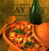 The Best of Clay Pot Cooking - Dana Jacobi, Elizabeth Jacobi