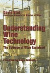 Understanding Wine Technology: The Science of Wine Explained - David Bird