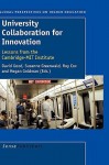 University Collaboration for Innovation - David Good, Suzanne Greenwald, Roy Cox