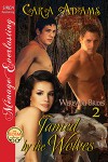 Tamed by the Wolves - Cara Adams