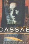 Judy Cassab: A Portrait - Brenda Niall