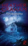 Mortelle Confidence (Harrison investigation, #8) - Heather Graham