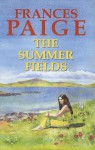 The Summer Fields - Frances Paige