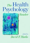 The Health Psychology Reader - David F. Marks