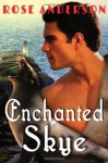 Enchanted Skye - Rose Anderson