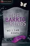 The Barrio Kings (Rapid Reads) - William Kowalski