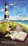 By Book or By Crook - Eva Gates